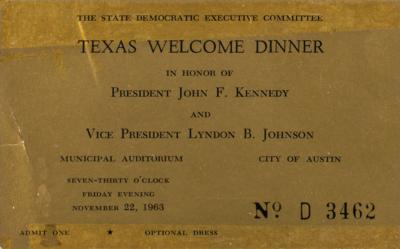 Lot #119 John F. Kennedy: Texas Welcome Dinner Ticket