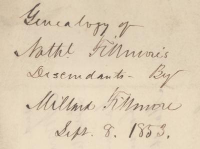 Lot #22 Millard Fillmore (2) Autograph Manuscripts on His Father's Genealogy with (5) Total Signatures - Image 7