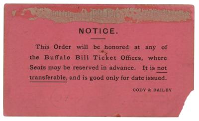 Lot #169 William F. 'Buffalo Bill' Cody Signed Admission Pass - Image 2
