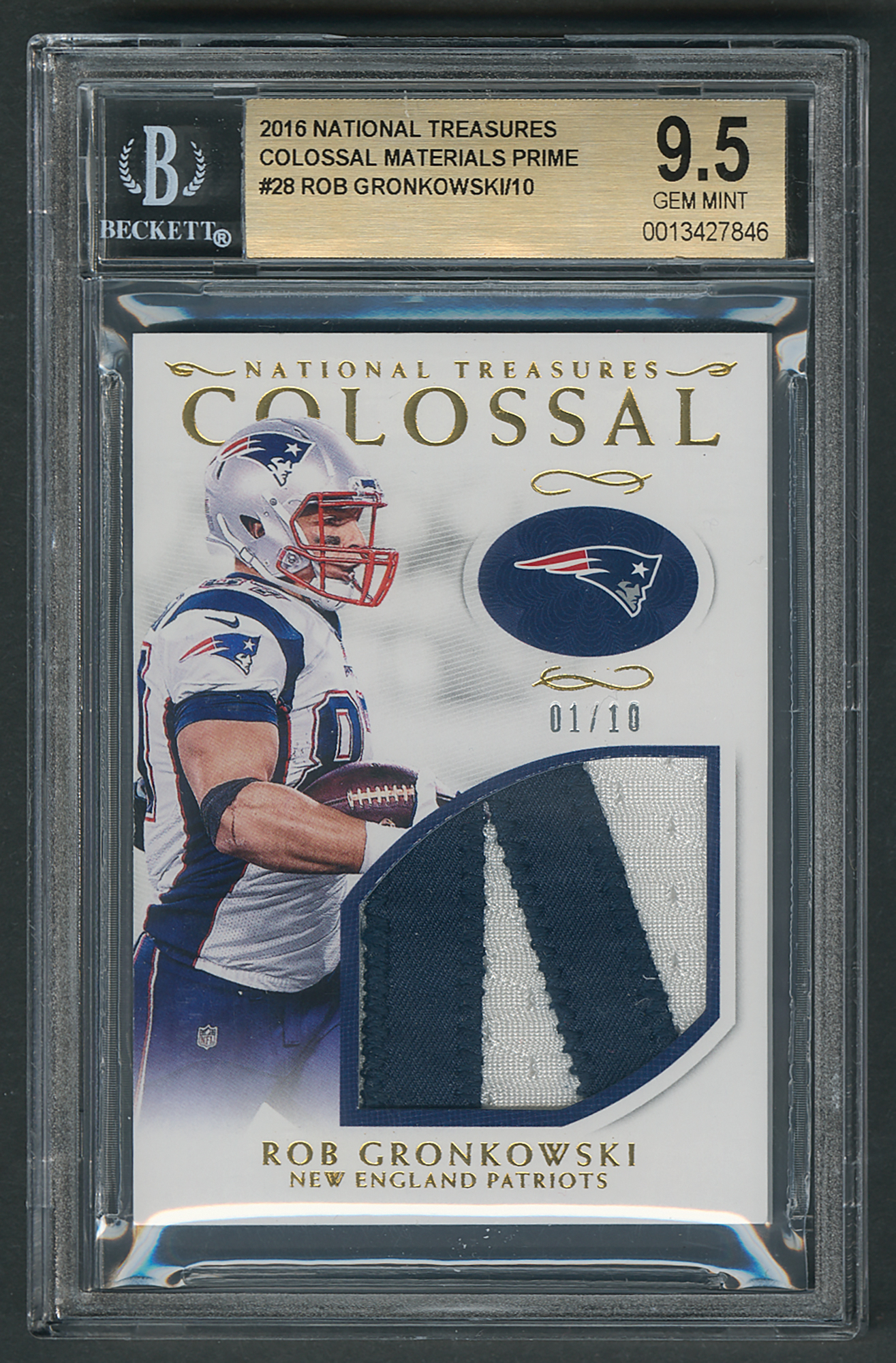 Lot #1020 2016 National Treasures Colossal Materials Prime Rob Gronkowski Patch (1/10) BGS GEM MINT 9.5
