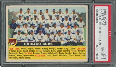 Lot #1058 1956 Topps #11 Cubs Team (Name Centered) - PSA NM-MT 8 - Ten Higher! - Image 1