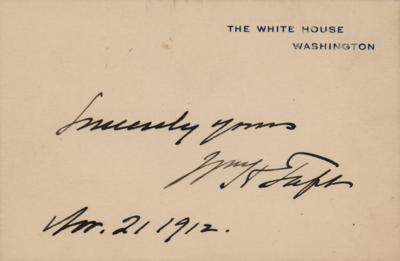 Lot #117 William H. Taft Signed White House Card