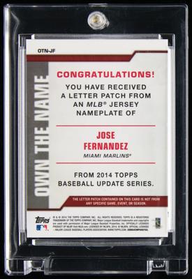 Lot #808 2014 Topps Update Own the Name Jose Fernandez Game-Used Letter Patch (