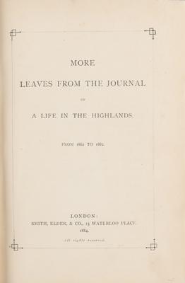 Lot #135 Queen Victoria: Leaves from the Journal of Our Life in the Highlands (1868) and More Leaves (1884) - Image 3