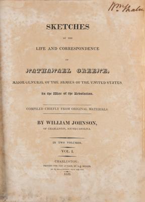 Lot #268 William Johnson: Sketches of the Life and Correspondence of Nathanael Greene - Image 4