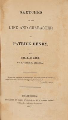 Lot #280 William Wirt: Sketches of the Life and Character of Patrick Henry - Image 3