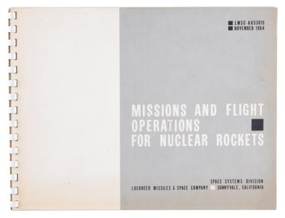 Lot #119 Lockheed: Missions and Flight Operations for Nuclear Rockets Summary Report