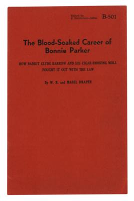 Lot #291 The Blood-Soaked Career of Bonnie Parker Booklet - Image 1