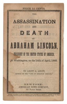 Lot #46 Abraham Lincoln Assassination Booklet by Abott A. Abott