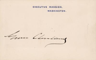 Lot #53 Grover Cleveland Signed White House Card