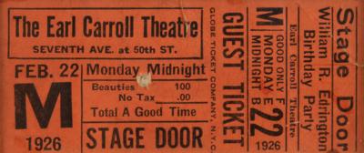 Lot #308 Prohibition: Earl Carroll Theatre 1926 Edrington Ticket - Image 1