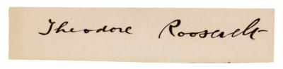 Lot #136 Theodore Roosevelt Signature