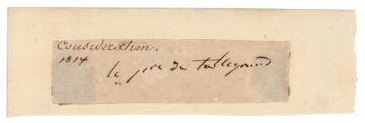 Lot #321 Charles-Maurice de Talleyrand Signature - Image 1