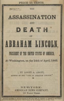 Lot #264 Abraham Lincoln Assassination Booklet by Abott A. Abott