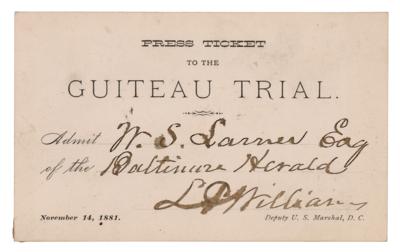 Lot #133 Trial of Charles Guiteau Press Ticket