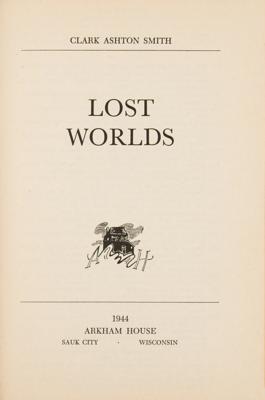 Lot #571 Clark Ashton Smith: Lost Worlds (First Edition) - Image 2