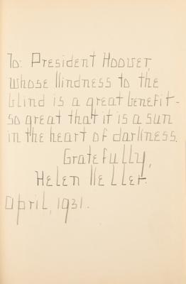 Lot #140 Helen Keller Signed Book to President Hebert Hoover: "Whose kindness to the blind is a great benefit—so great that it is a sun in the heart of darkness" - Image 2