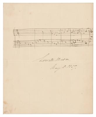 Lot #643 Lowell Mason Autograph Musical Quotation Signed - Image 1