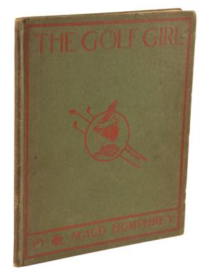 Lot #974 Maud Humphrey: The Golf Girl (First Edition) - Image 1