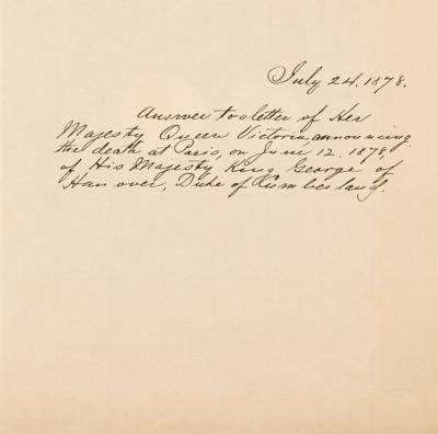 Lot #62 President Rutherford B. Hayes Sends His Condolences to Queen Victoria on the Death of George V of Hanover - Image 2
