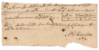 Lot #6 William Henry Harrison Autograph Document Signed for Whiskey Ration - Image 1