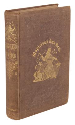 Lot #613 Magic: The Magician's Own Book (First Edition, 1857) - Image 1