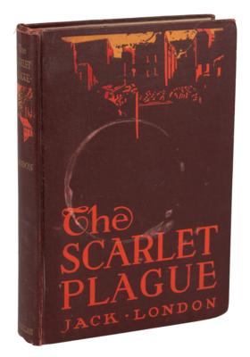Lot #460 Jack London: The Scarlet Plague (First