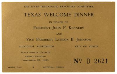 Lot #136 John F. Kennedy: Texas Welcome Dinner Ticket (November 22, 1963) - Image 1