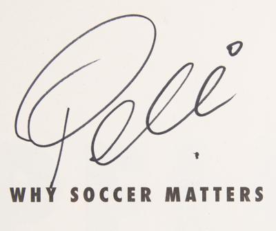 Lot #538 Pele Signed Book - Why Soccer Matters - Image 2