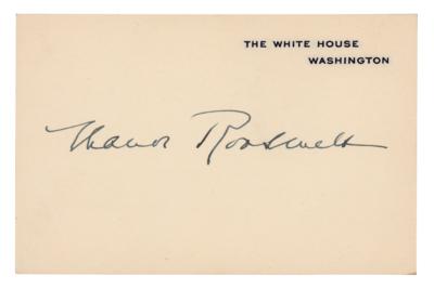 Lot #45 Eleanor Roosevelt Signed White House Card