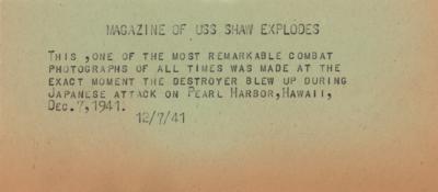 Lot #260 Pearl Harbor: 'USS Shaw Explodes' Original Photograph - Image 3