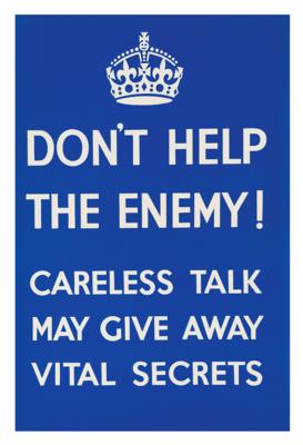 Lot #254 WWII: Don't Help the Enemy Original Poster (circa 1939)