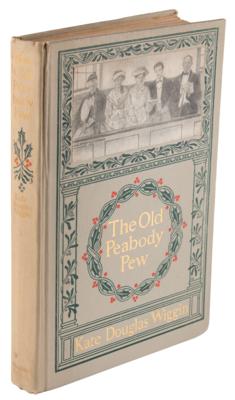 Lot #6207 Kate Douglas Wiggin Signed Book - The Old Peabody Pew - Image 3