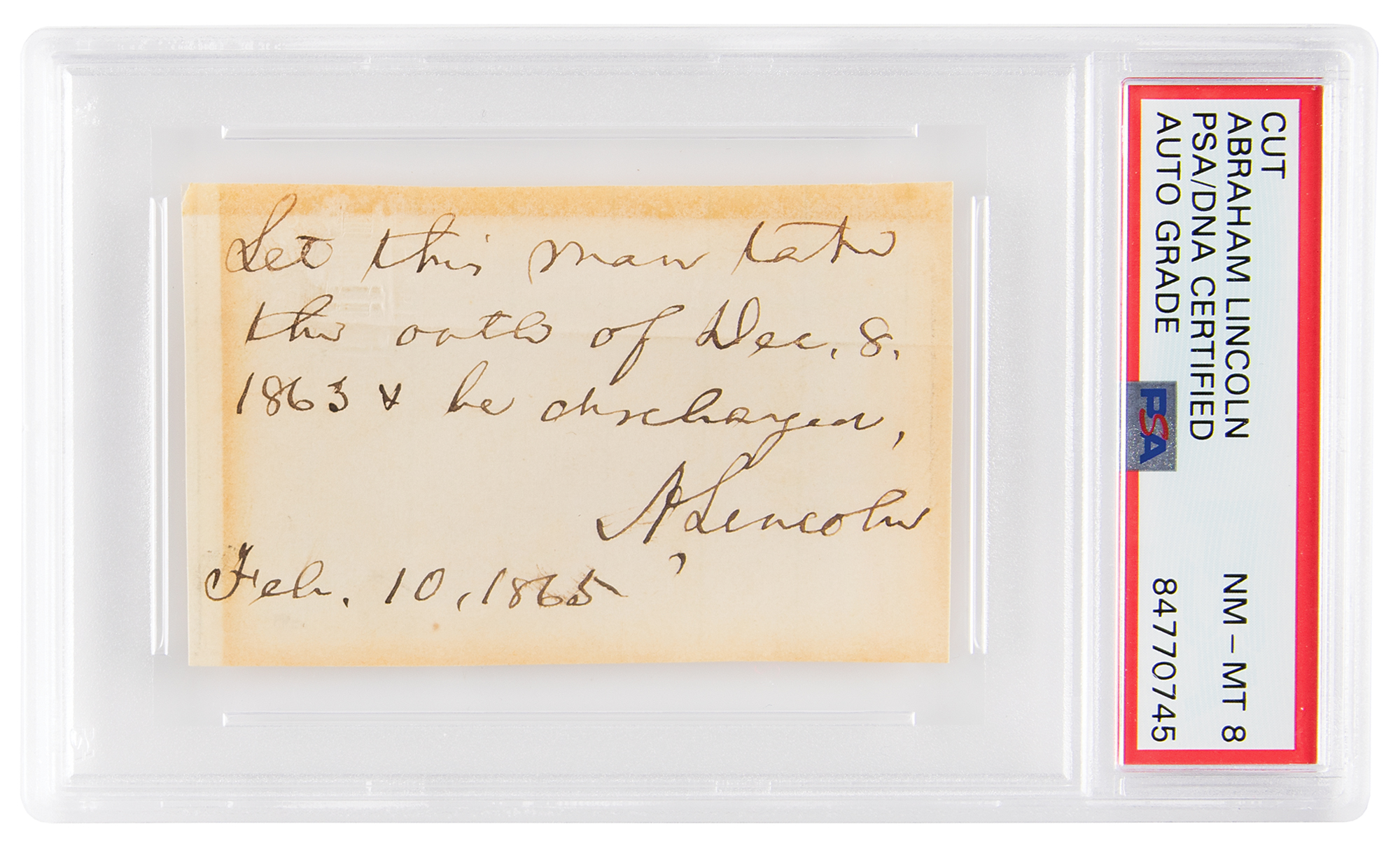 Lot #7021 Abraham Lincoln Autograph Endorsement Signed as President - PSA NM-MT 8