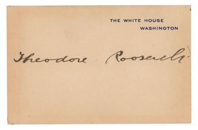 Lot #89 Theodore Roosevelt Signed White House Card - Image 1