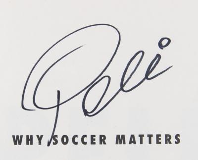 Lot #747 Pele Signed Book - Why Soccer Matters - Image 2