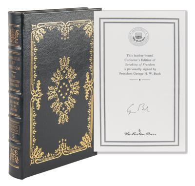 Lot #51 George Bush Signed Book - Speaking of Freedom: The Collected Speeches of George H. W. Bush (Collector's Edition) - Image 1