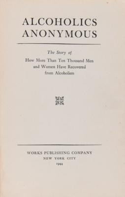 Lot #245 Bill Wilson: Alcoholics Anonymous (First Edition, Sixth Printing) - Image 2