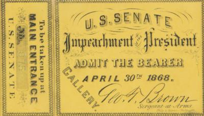 Lot #50 Andrew Johnson Unused US Senate Impeachment Ticket - Image 1