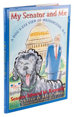 Lot #249 Ted Kennedy Signed Book - My Senator and Me: A Dog's-Eye View of Washington, D.C. - Image 3