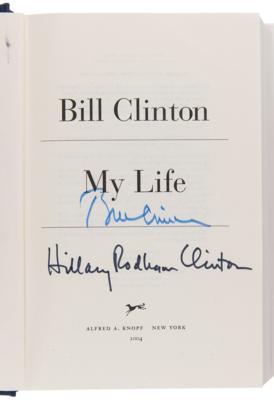 Lot #58 Bill and Hillary Clinton Signed Book - My Life - Image 4