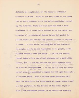 Lot #32 Theodore Roosevelt Signed and Hand-Edited Manuscript: "The Progressive Party; A movement to relate Democratic Government to the economic and social needs of a Democracy" - Image 13