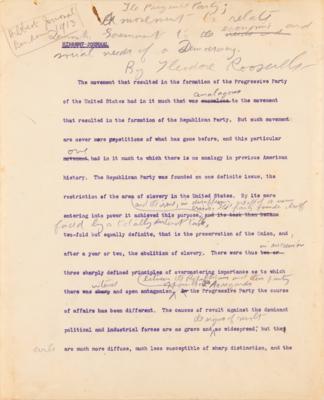 Lot #32 Theodore Roosevelt Signed and Hand-Edited Manuscript: "The Progressive Party; A movement to relate Democratic Government to the economic and social needs of a Democracy" - Image 2