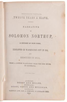 Lot #281 Solomon Northup: Twelve Years a Slave - First Edition, Fourth Printing ('Thirteenth Thousand') - Image 4