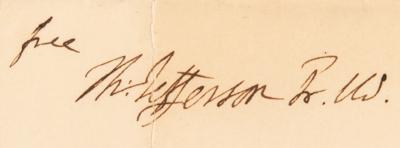 Lot #7 Thomas Jefferson Signed Free Frank as President - Image 3