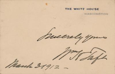 Lot #183 William H. Taft Signed White House Card