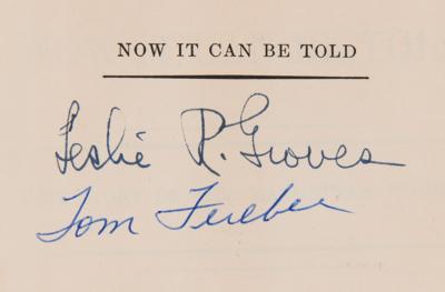 Lot #493 Manhattan Project: Leslie Groves and Tom Ferebee Signed Book - Now It Can Be Told - Image 2
