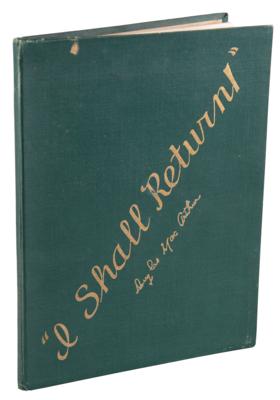 Lot #382 Douglas MacArthur Specially Printed 'I Shall Return' Book - presented as a gift to staff members during the Philippines Campaign - Image 1