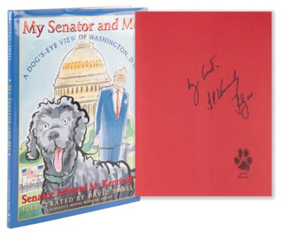Lot #298 Ted Kennedy Signed Book - My Senator and Me - Image 1