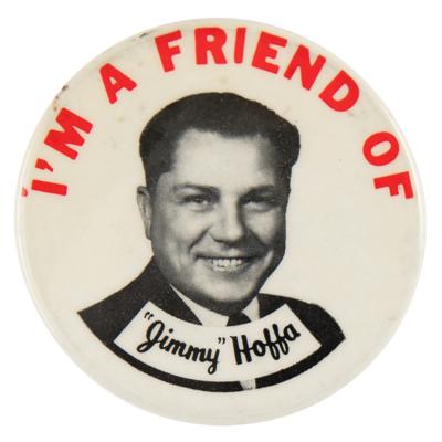 Lot #291 Jimmy Hoffa 1957 Pinback Button